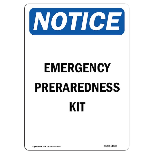Safety Sign, OSHA Notice, 5" Height, Emergency Preparedness Kit Sign, Portrait, 10PK
